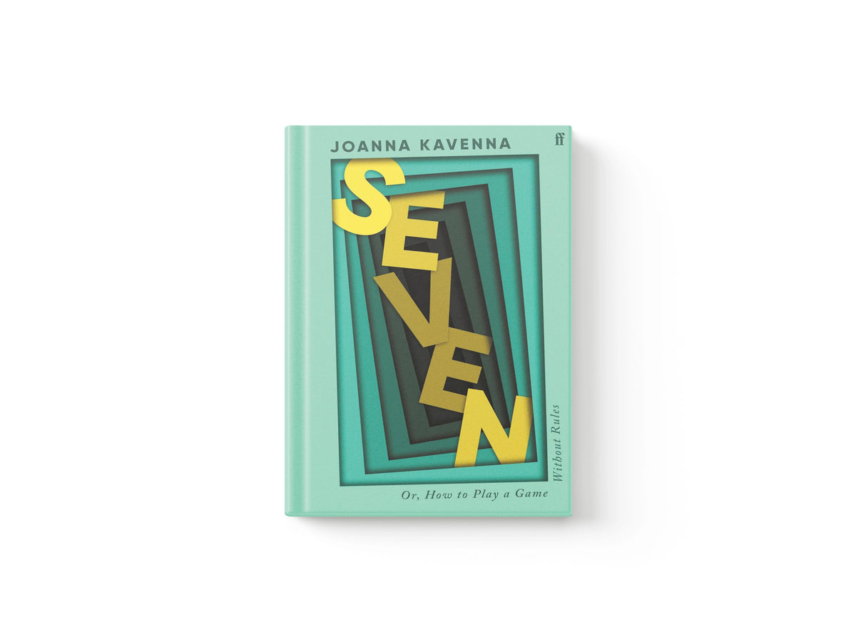 Seven by Joanna Kavenna; 9780571338153
