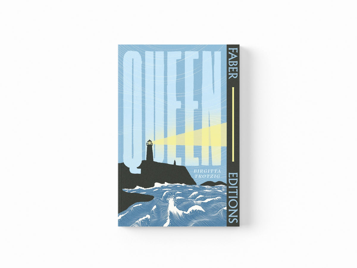 Queen (Faber Editions) by Birgitta Trotzig; 9780571393633