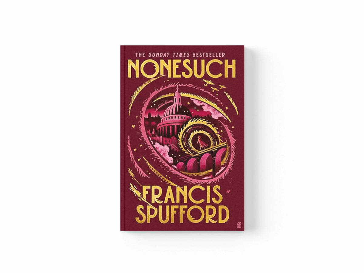 Nonesuch by Francis  Spufford; 9780571397167