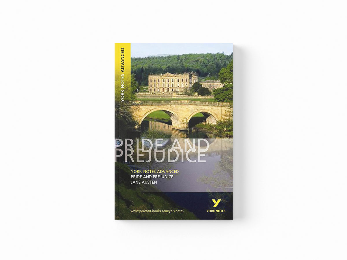 Pride and Prejudice (York Notes Advanced) English Literature Study Guide - for 2026, 2027 exams by Jane Austen; 9780582823068