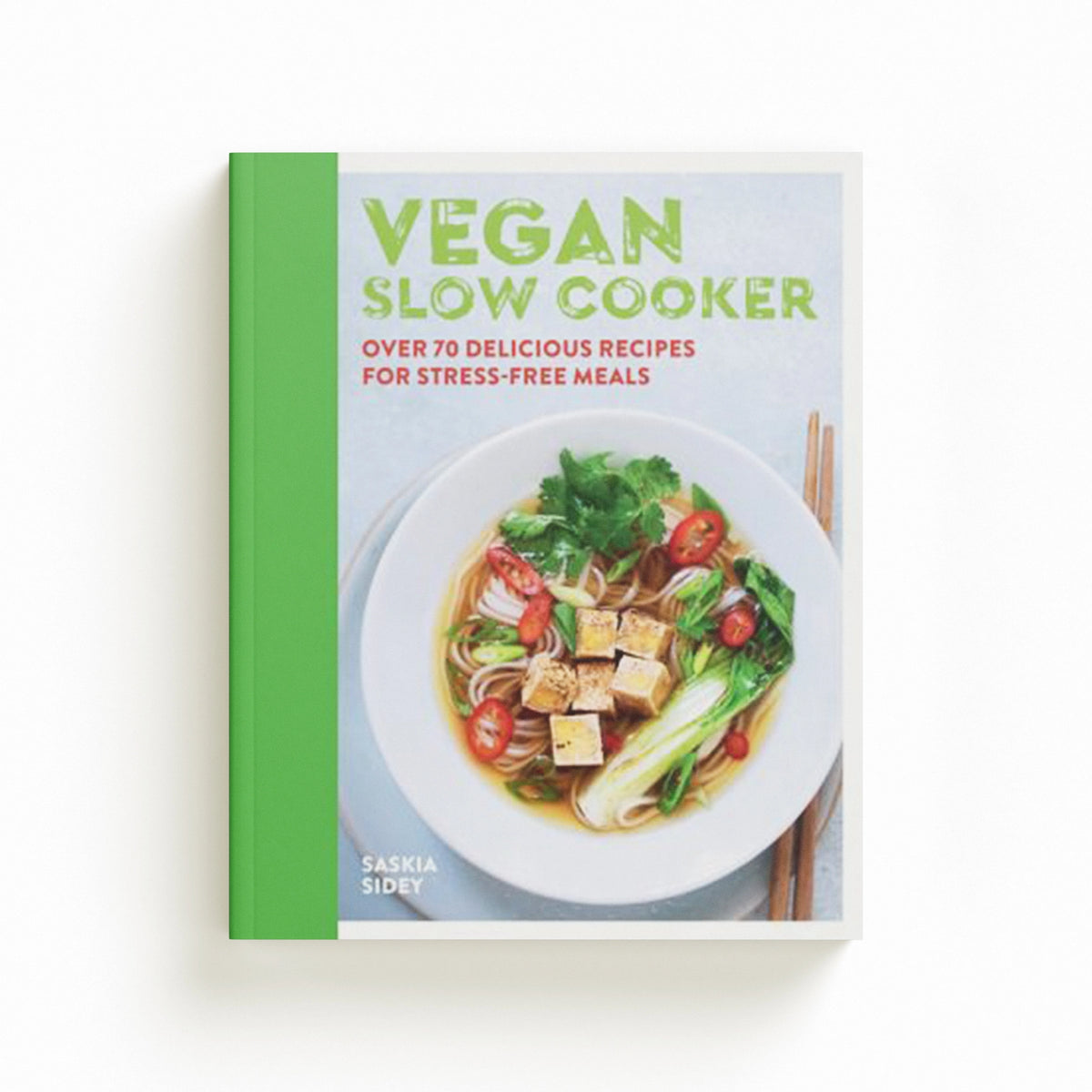 Vegan Slow Cooker by Saskia Sidey; 9780600636953