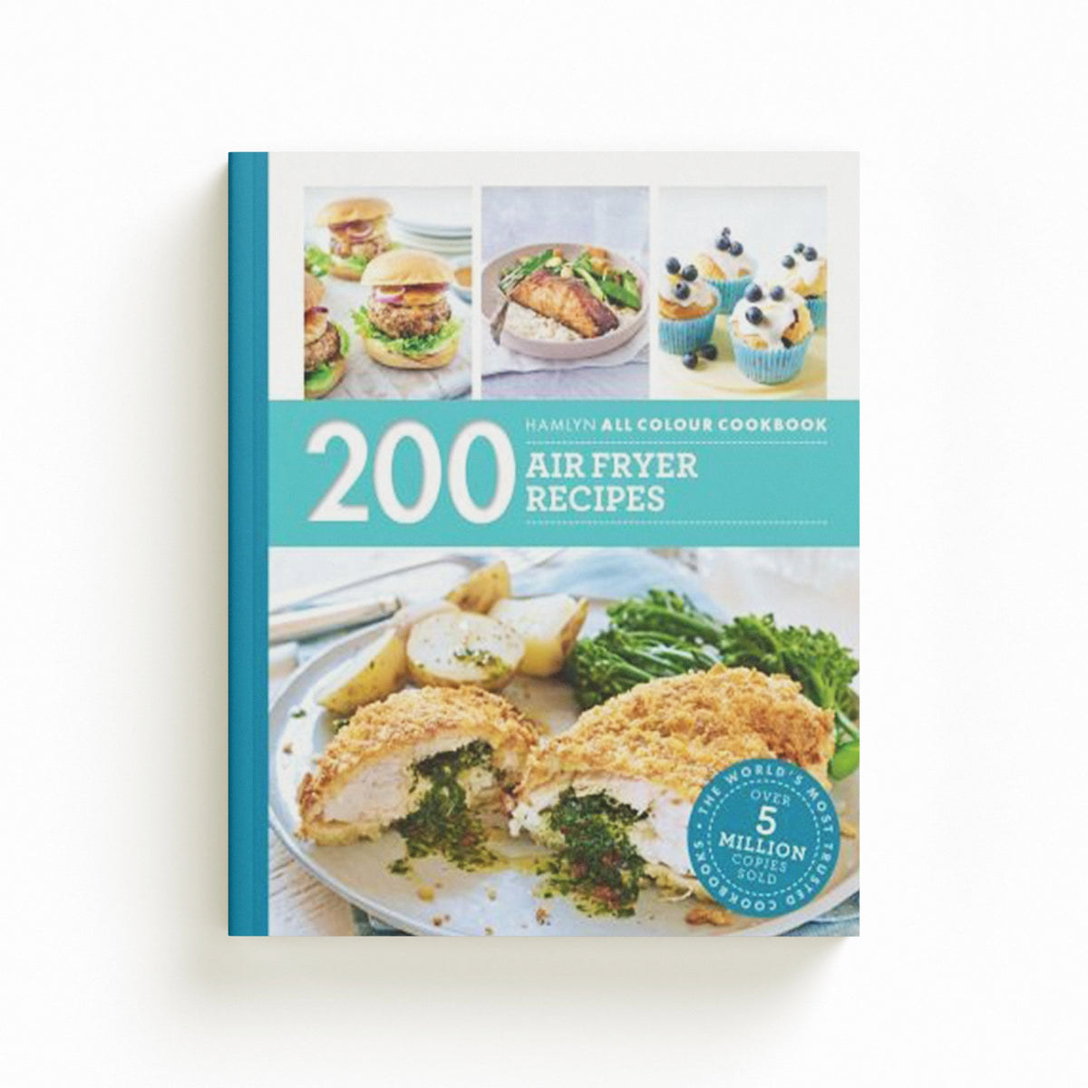 Hamlyn All Colour Cookery: 200 Air Fryer Recipes by Denise Smart; 9780600638117