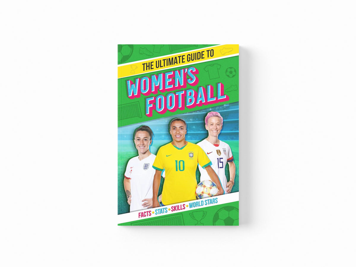 The Ultimate Guide to Women's Football by Scholastic; 9780702302046