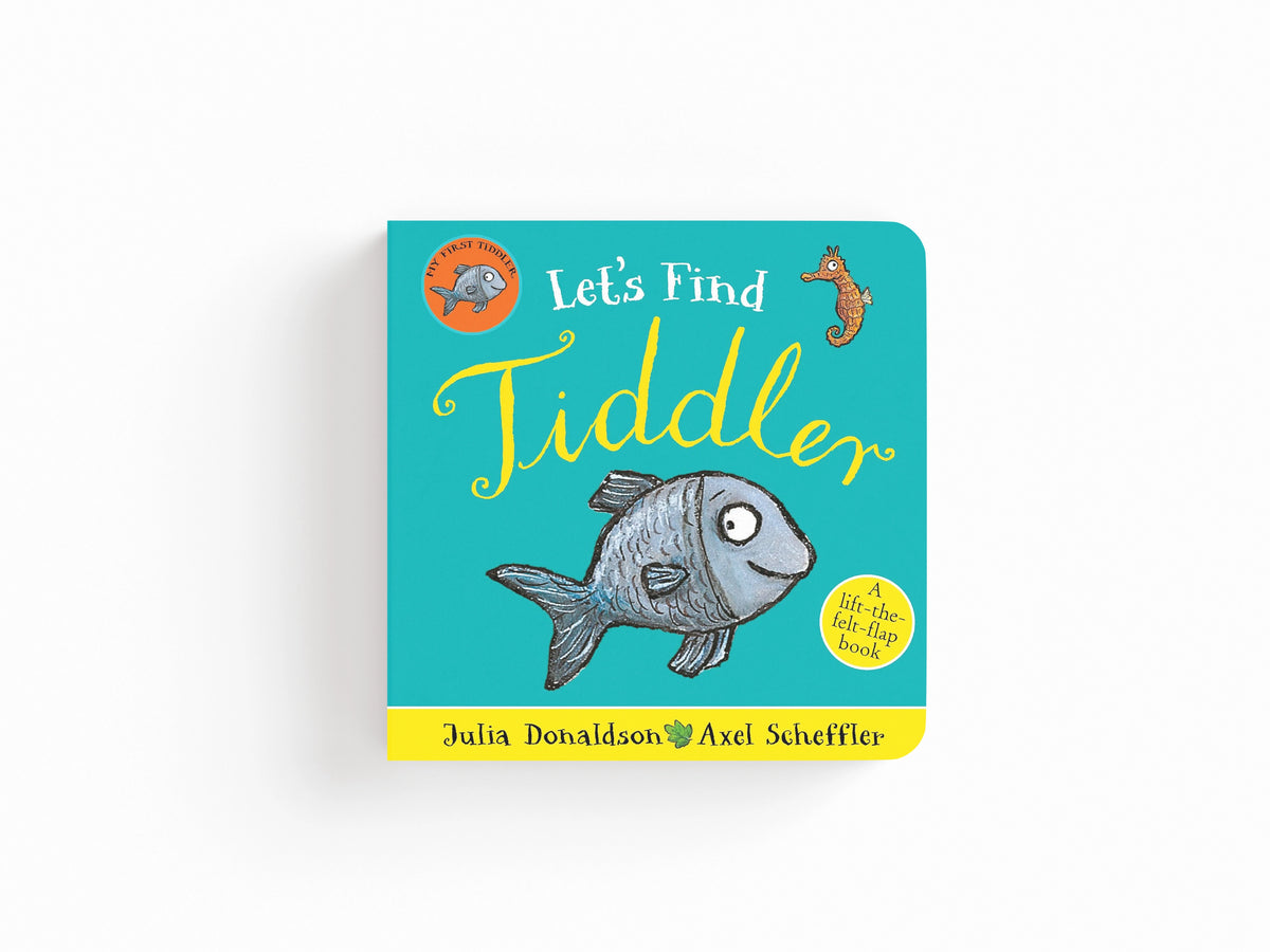 Let's Find Tiddler (Felt flap Novelty BB) by Julia Donaldson; 9780702319310