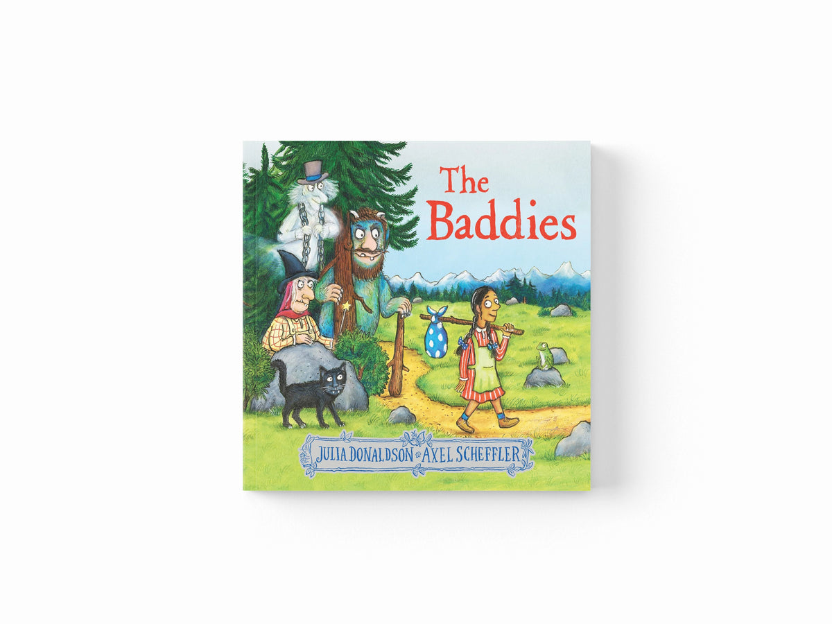 The Baddies by Julia Donaldson; 9780702325069