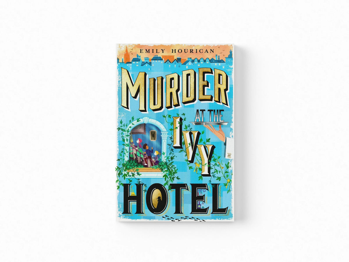 Murder at the Ivy Hotel