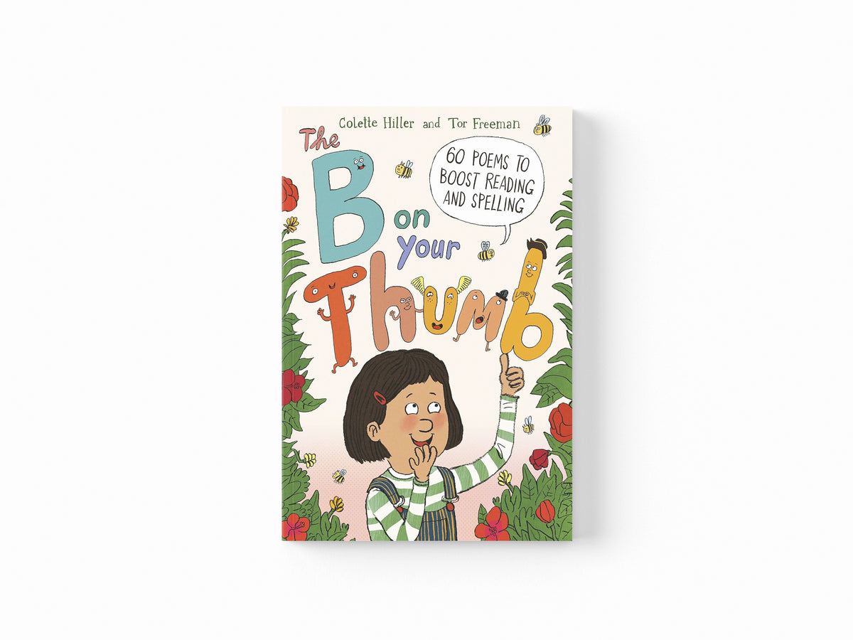 The B on Your Thumb by Frances Lincoln Publishers Ltd; 9780711254589