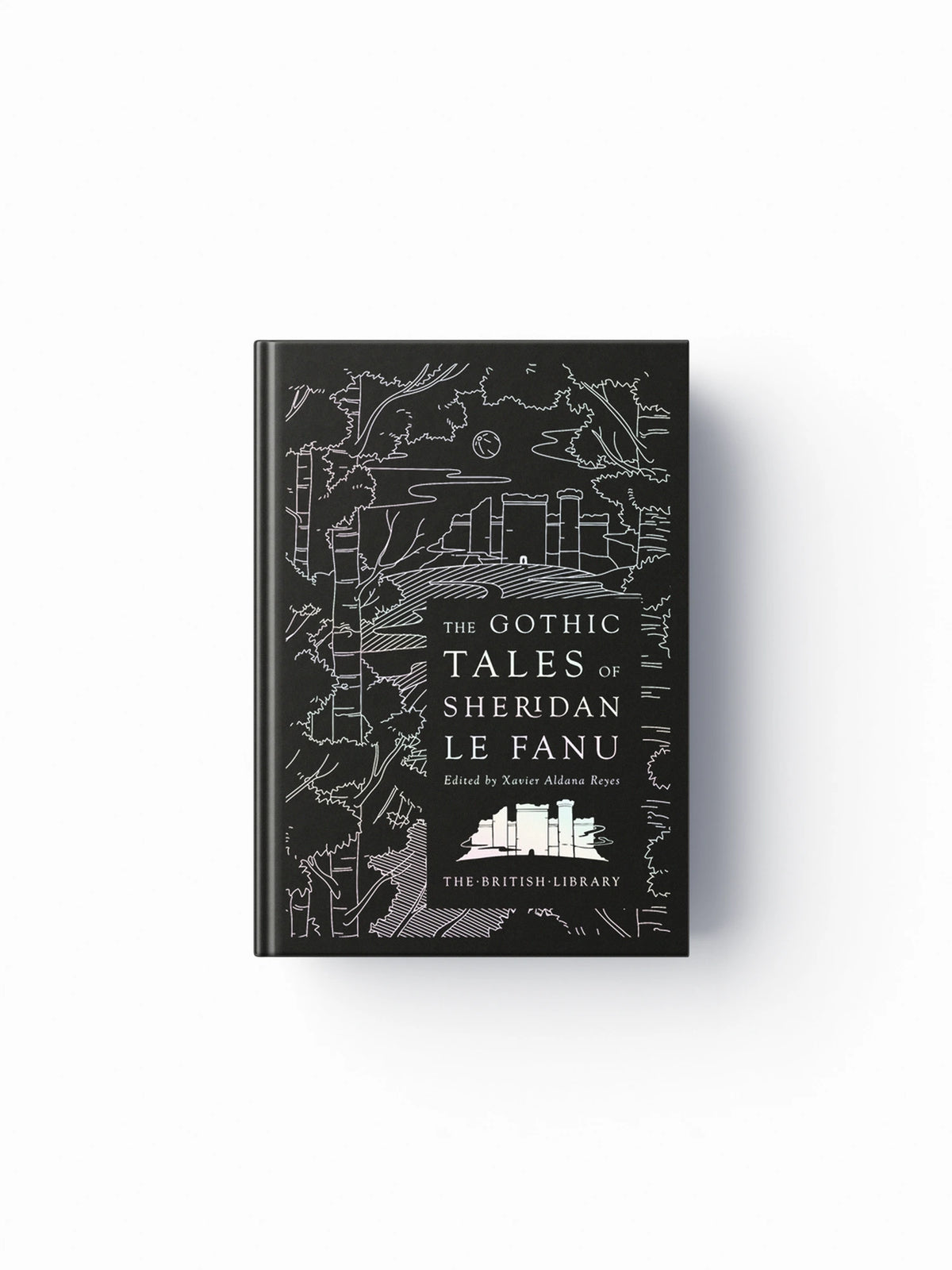 The Gothic Tales of Sheridan Le Fanu