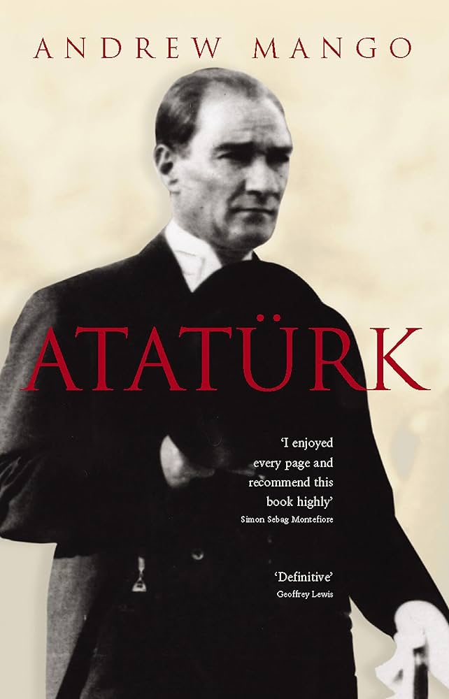 Ataturk by Andrew Mango; 9780719565922