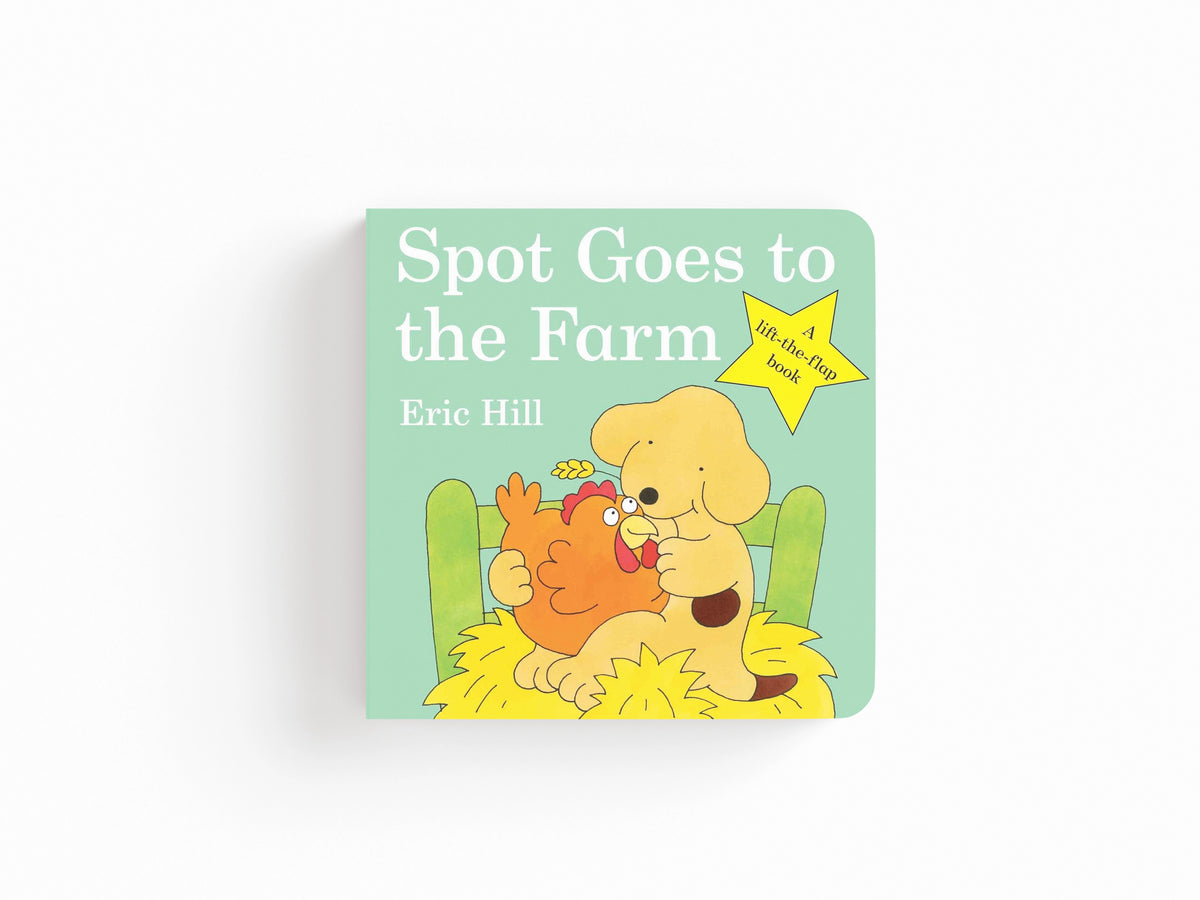 Spot Goes to the Farm by Eric Hill; 9780723264583