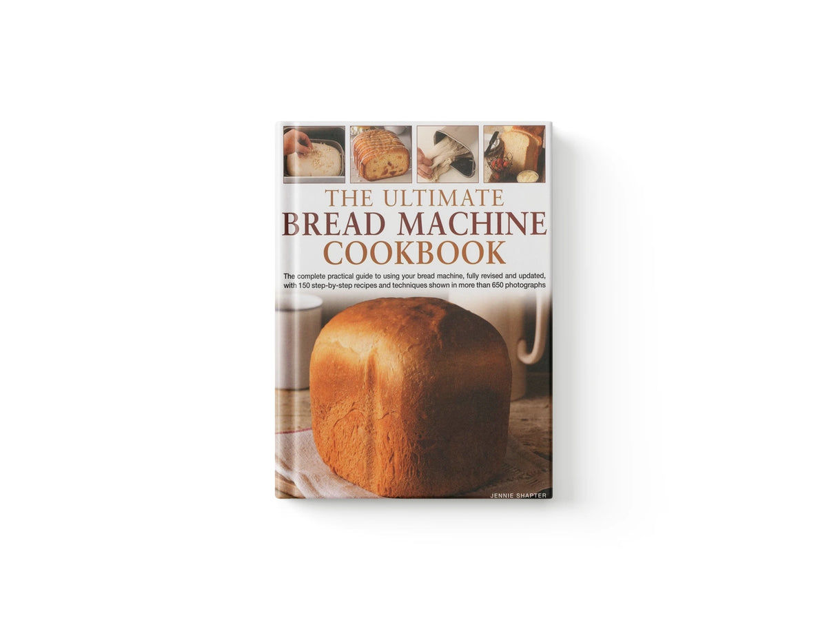 The Ultimate Bread Machine Cookbook
