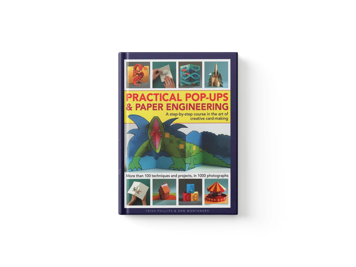 Practical Pop-Ups and Paper Engineering