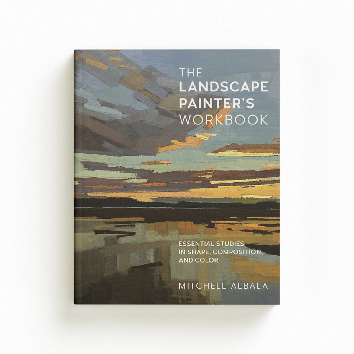 The Landscape Painter's Workbook