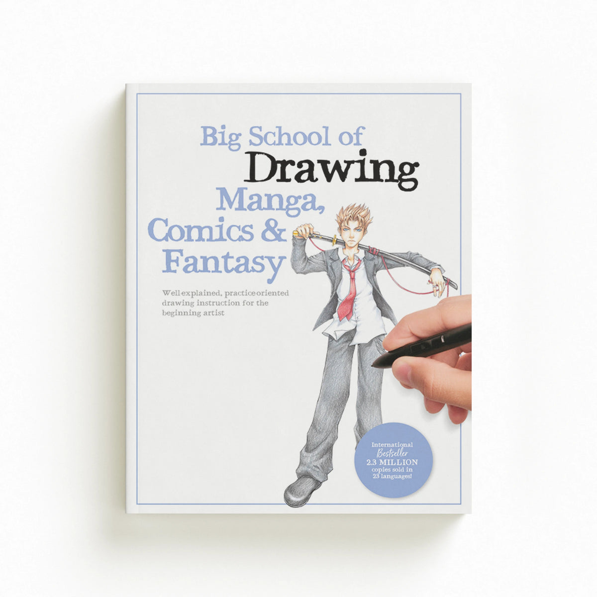 Big School of Drawing Manga, Comics & Fantasy
