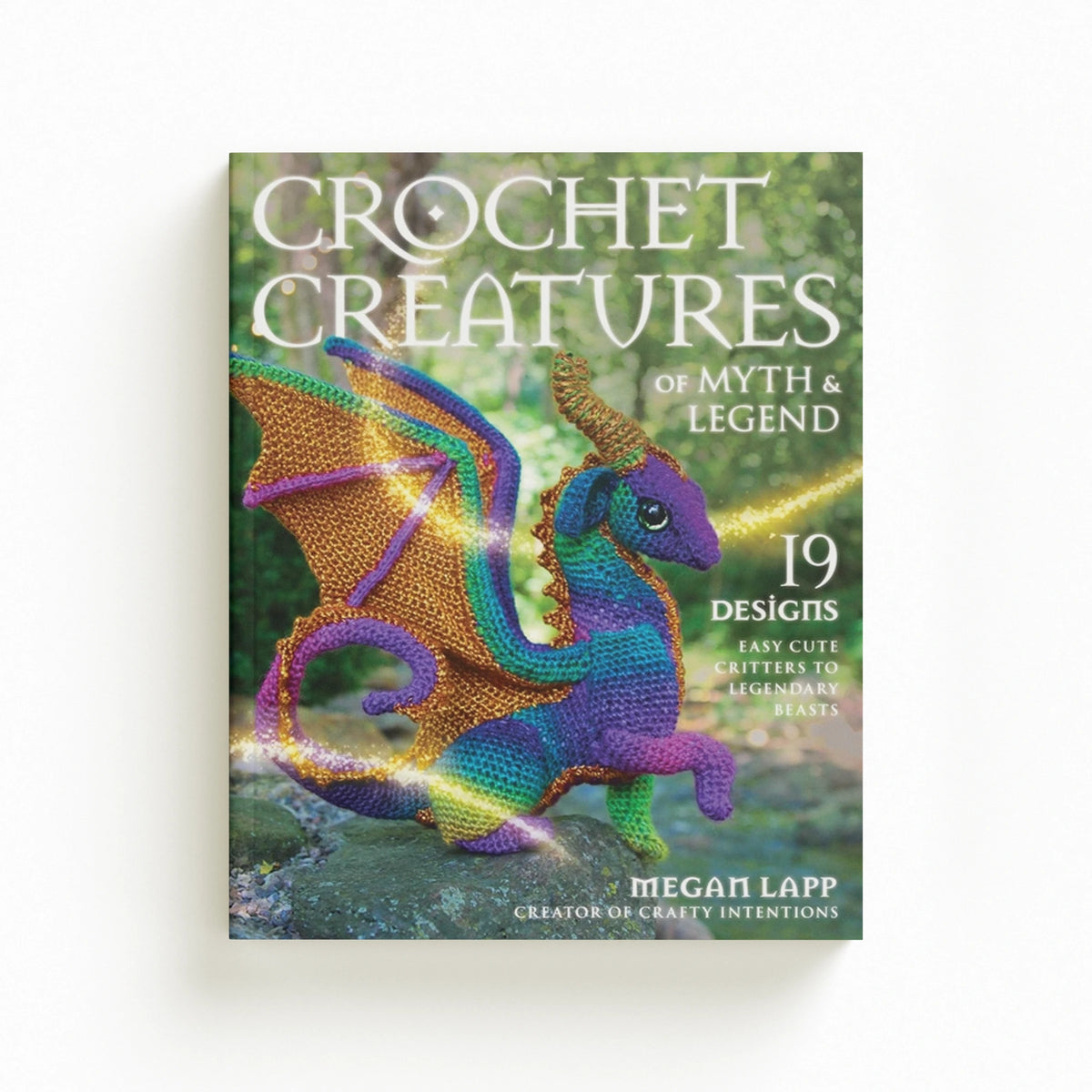 Crochet Creatures of Myth and Legend
