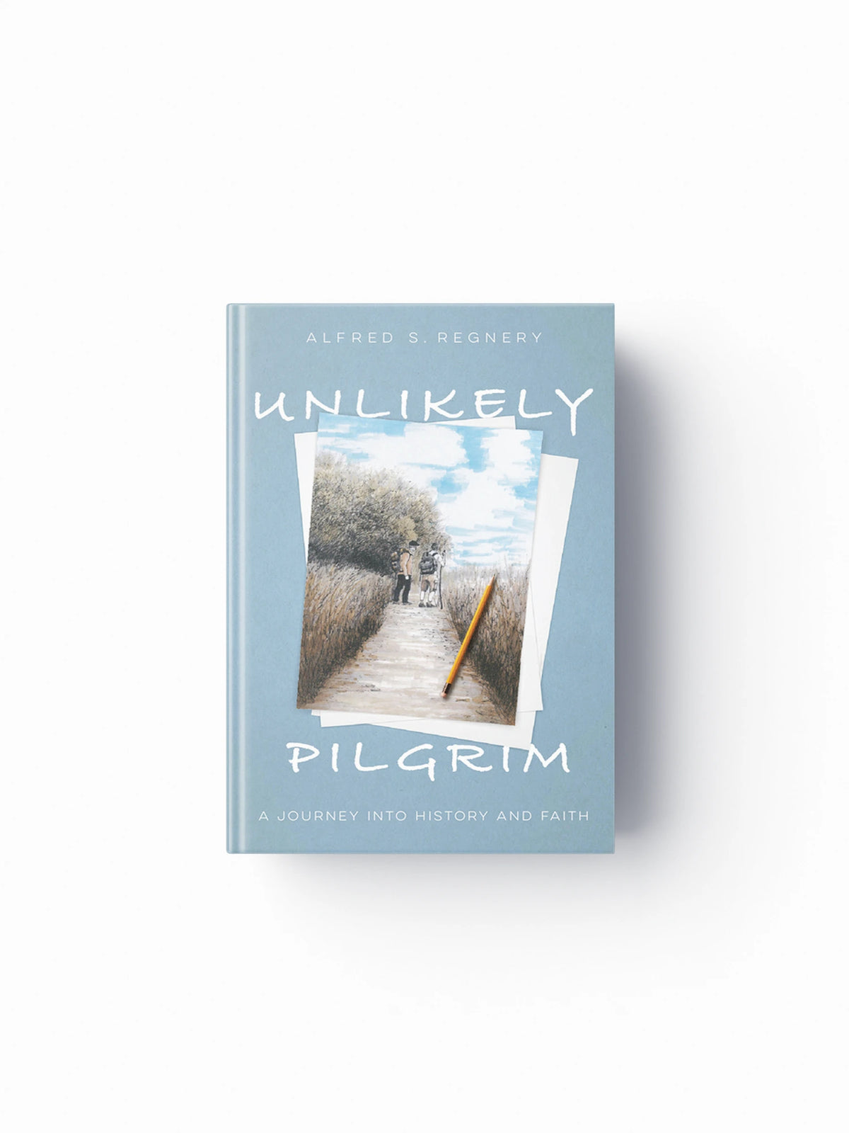 Unlikely Pilgrim