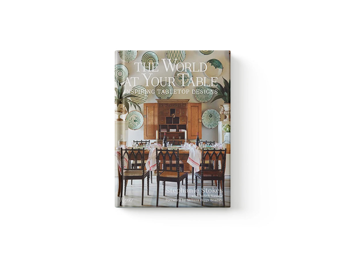 World at Your Table by Judith Nasatir; Stephanie Stokes; 9780847899050