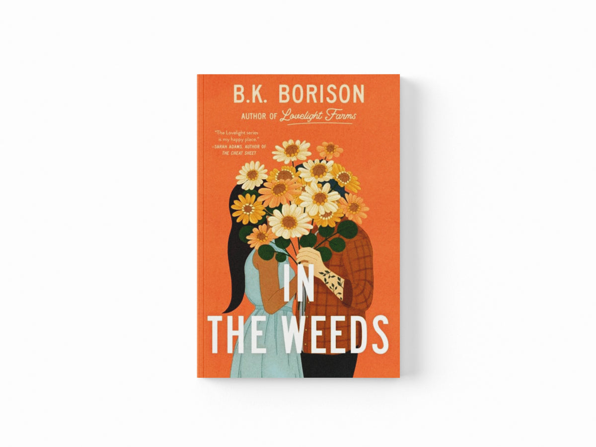 In the Weeds
