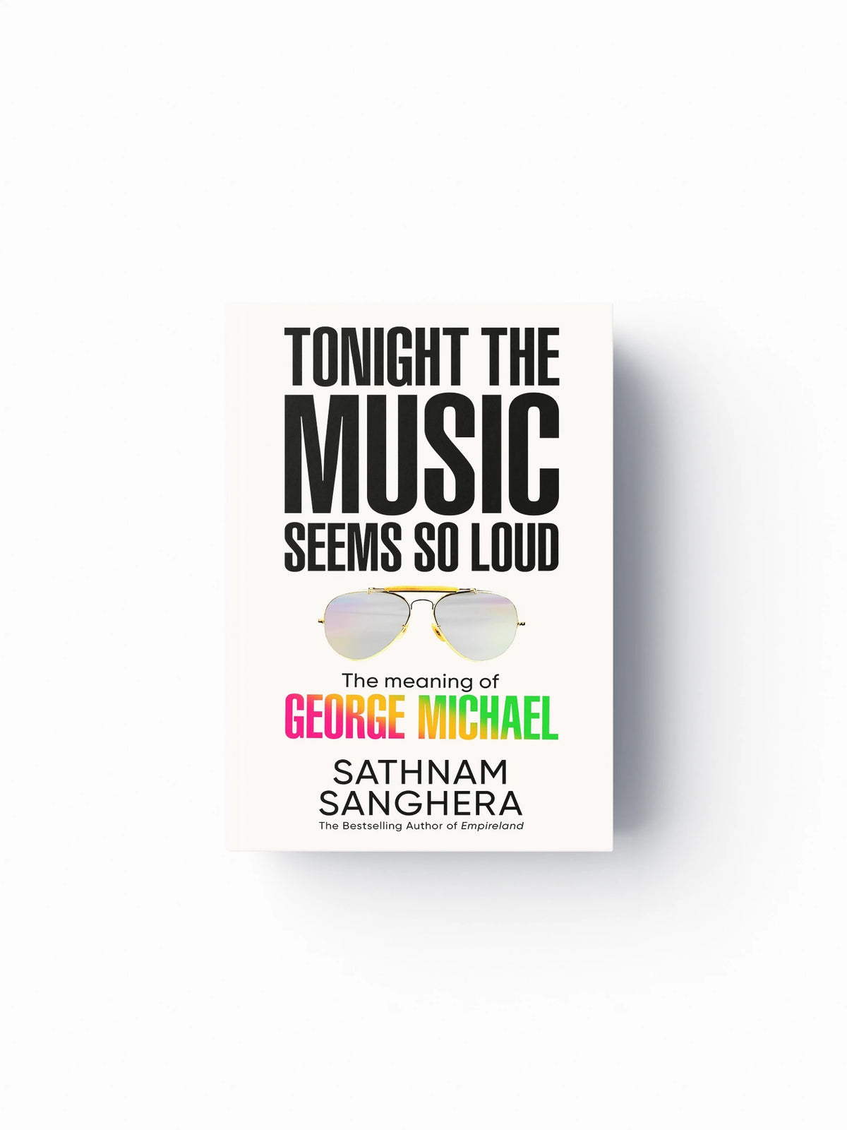 Tonight the Music Seems So Loud