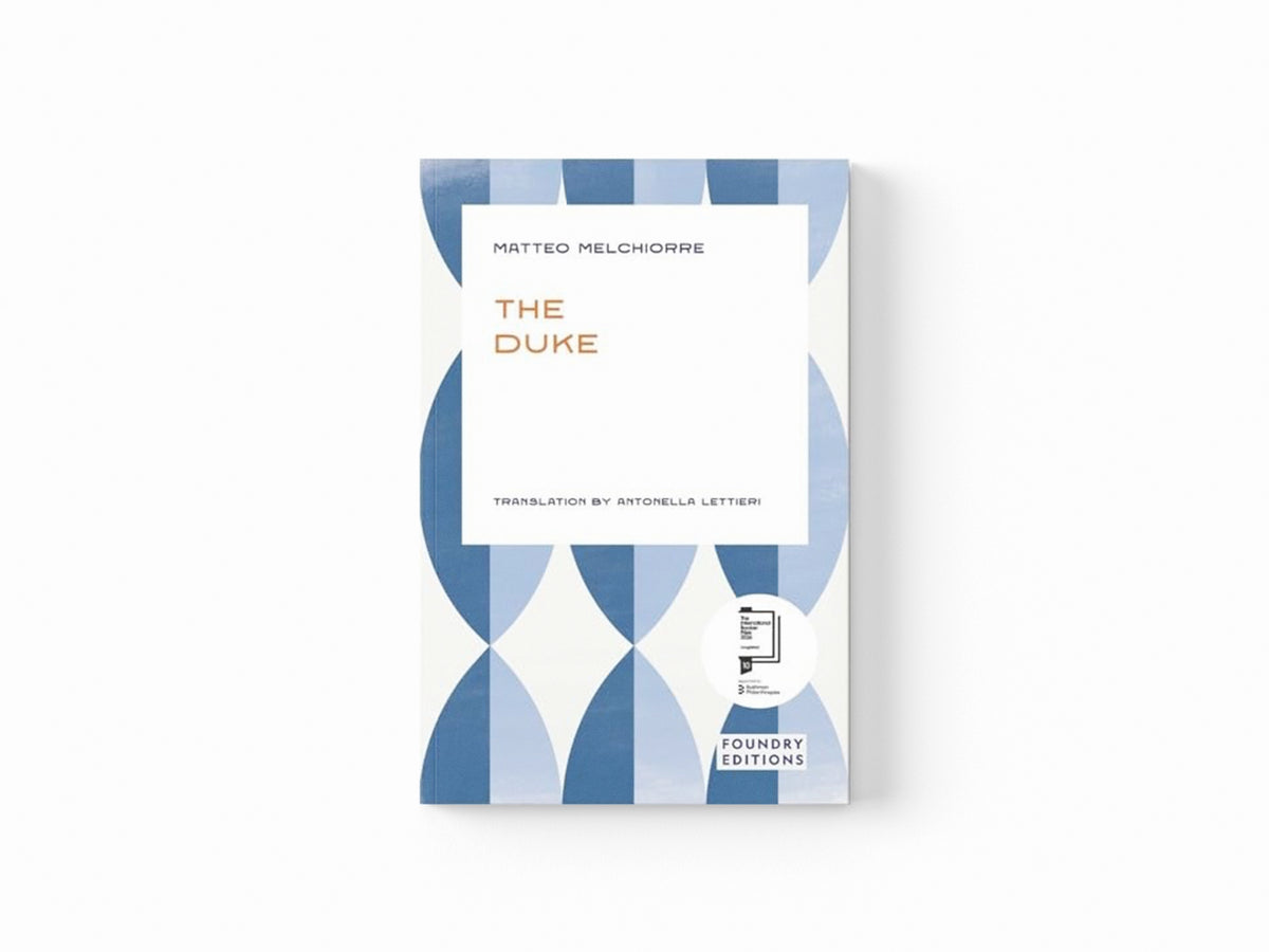 The Duke by Matteo Melchiorre; 9781068693441