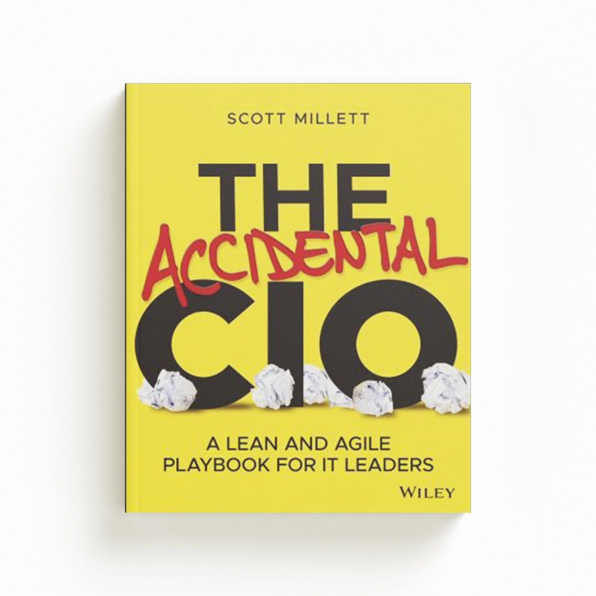 The Accidental CIO by Scott Millett; 9781119612094