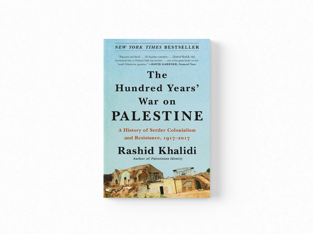 The Hundred Years' War on Palestine