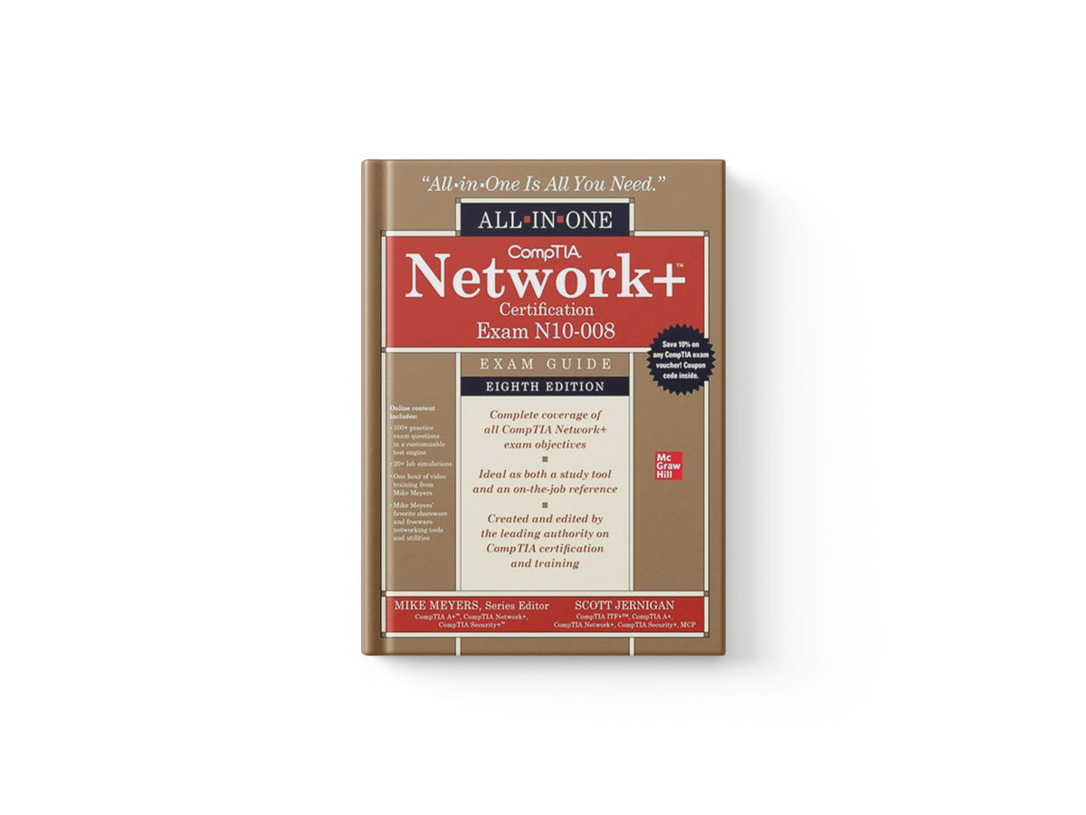 CompTIA Network+ Certification All-in-One Exam Guide, Eighth Edition (Exam N10-008) by Mike Meyers; Scott Jernigan; 9781264269051