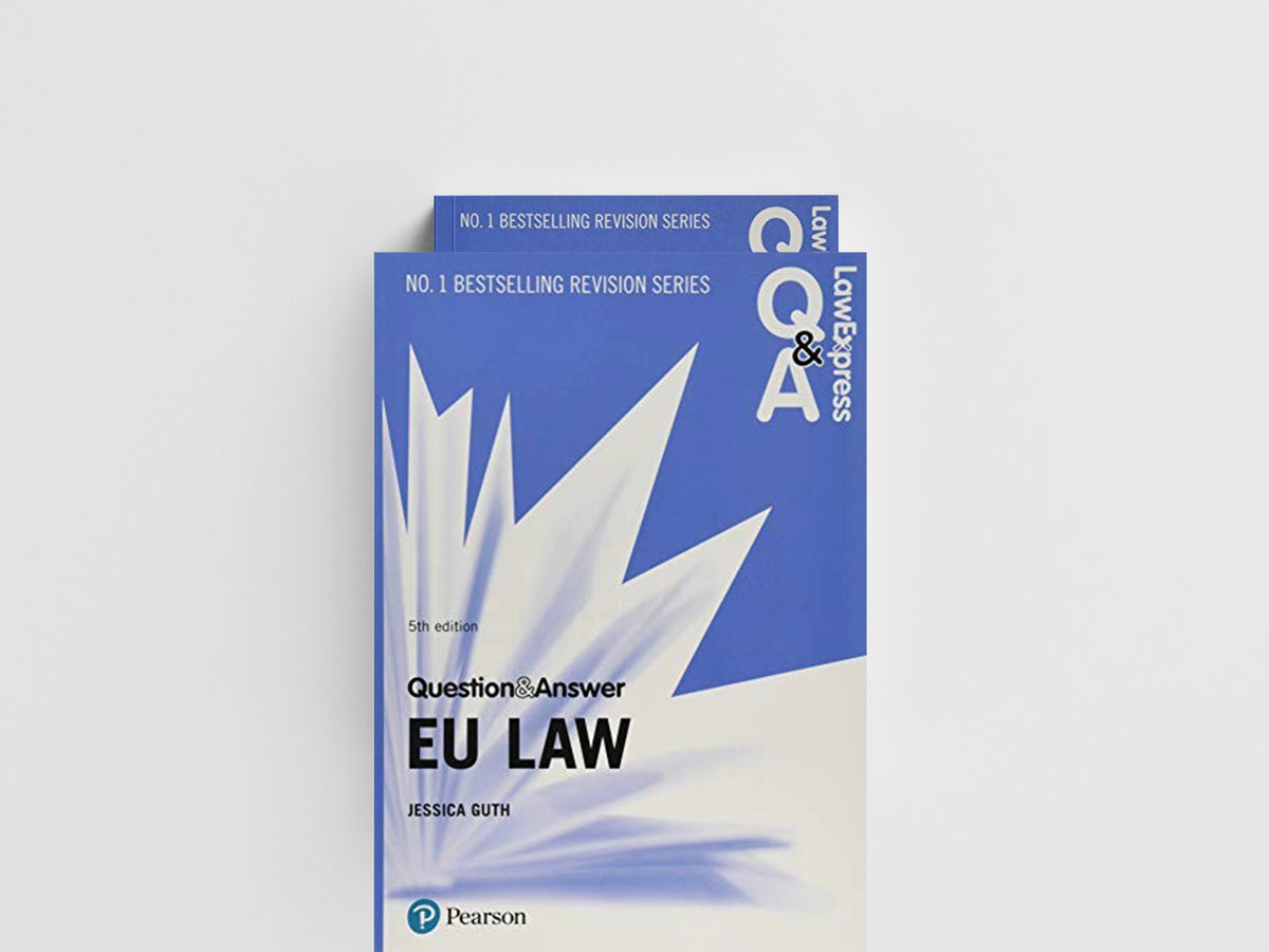 Law Express Question and Answer: EU Law by Jessica Guth; 9781292258997