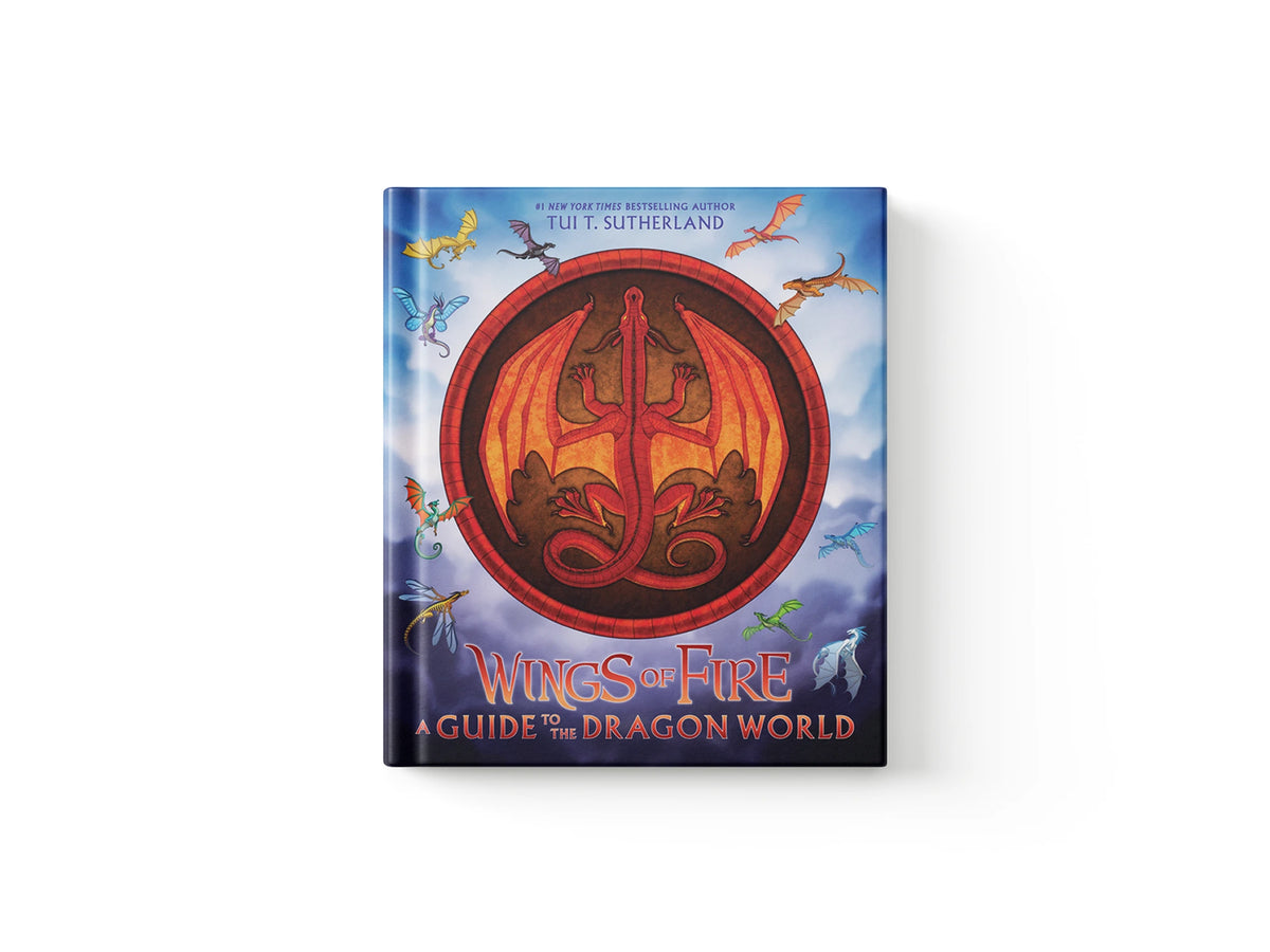 Wings of Fire: A Guide to the Dragon World