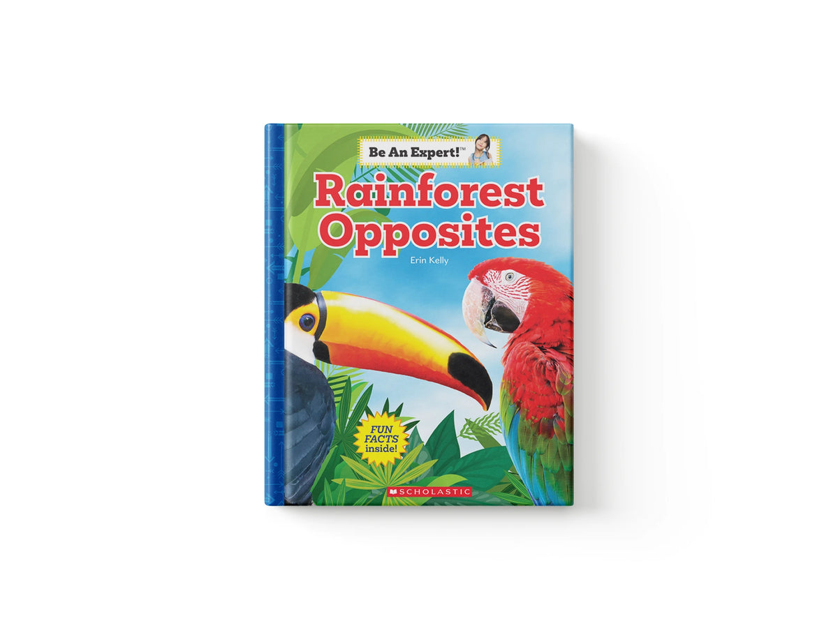 Rainforest Opposites (Be an Expert!)