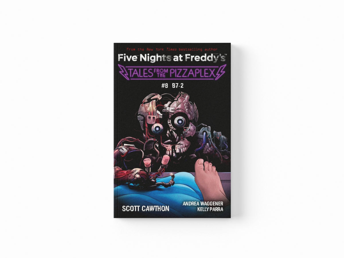 B-7: An AFK Book (Five Nights at Freddy's: Tales from the Pizzaplex #8)