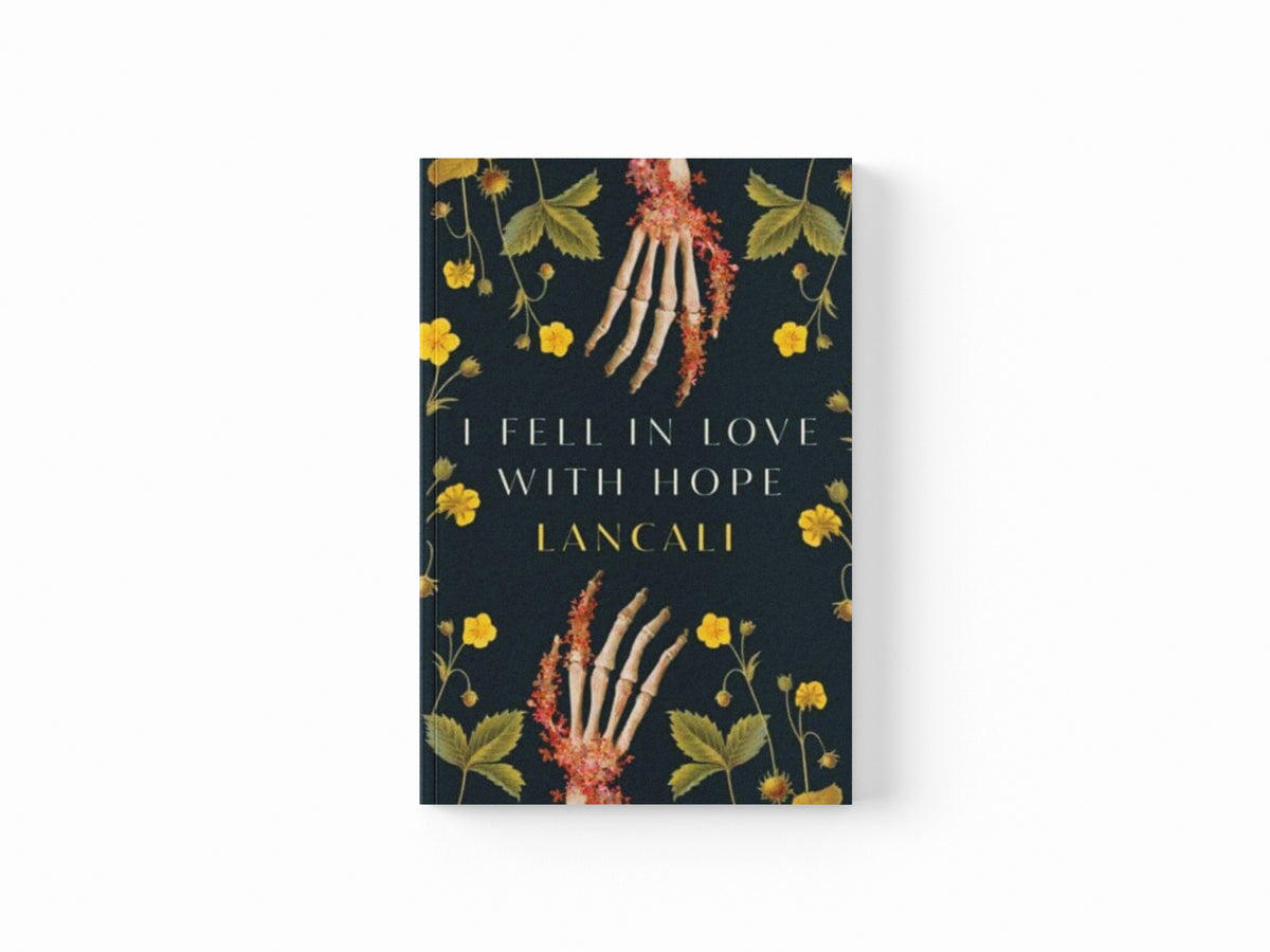I Fell in Love with Hope