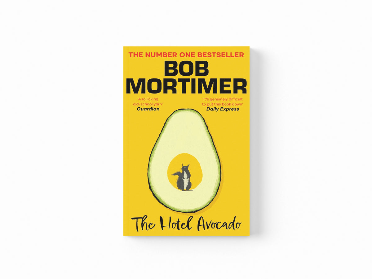The Hotel Avocado by Bob Mortimer; 9781398529656