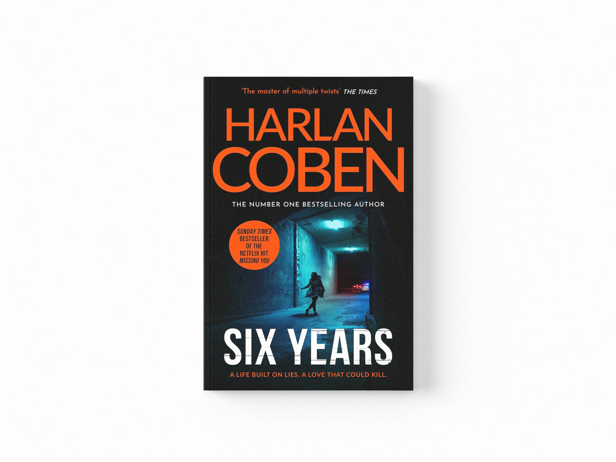 Six Years by Harlan Coben; 9781398728783