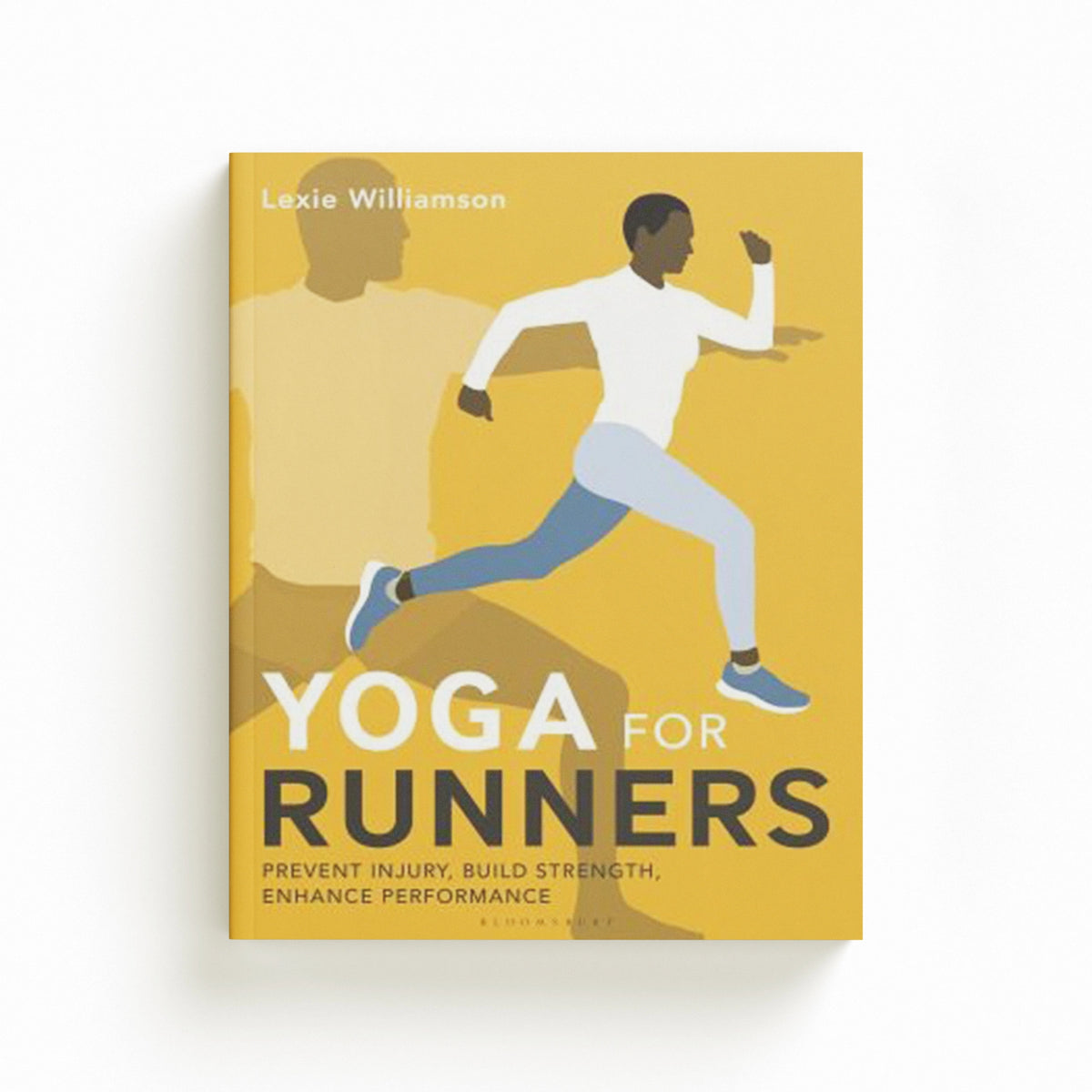 Yoga for Runners by Lexie Williamson; 9781399406017