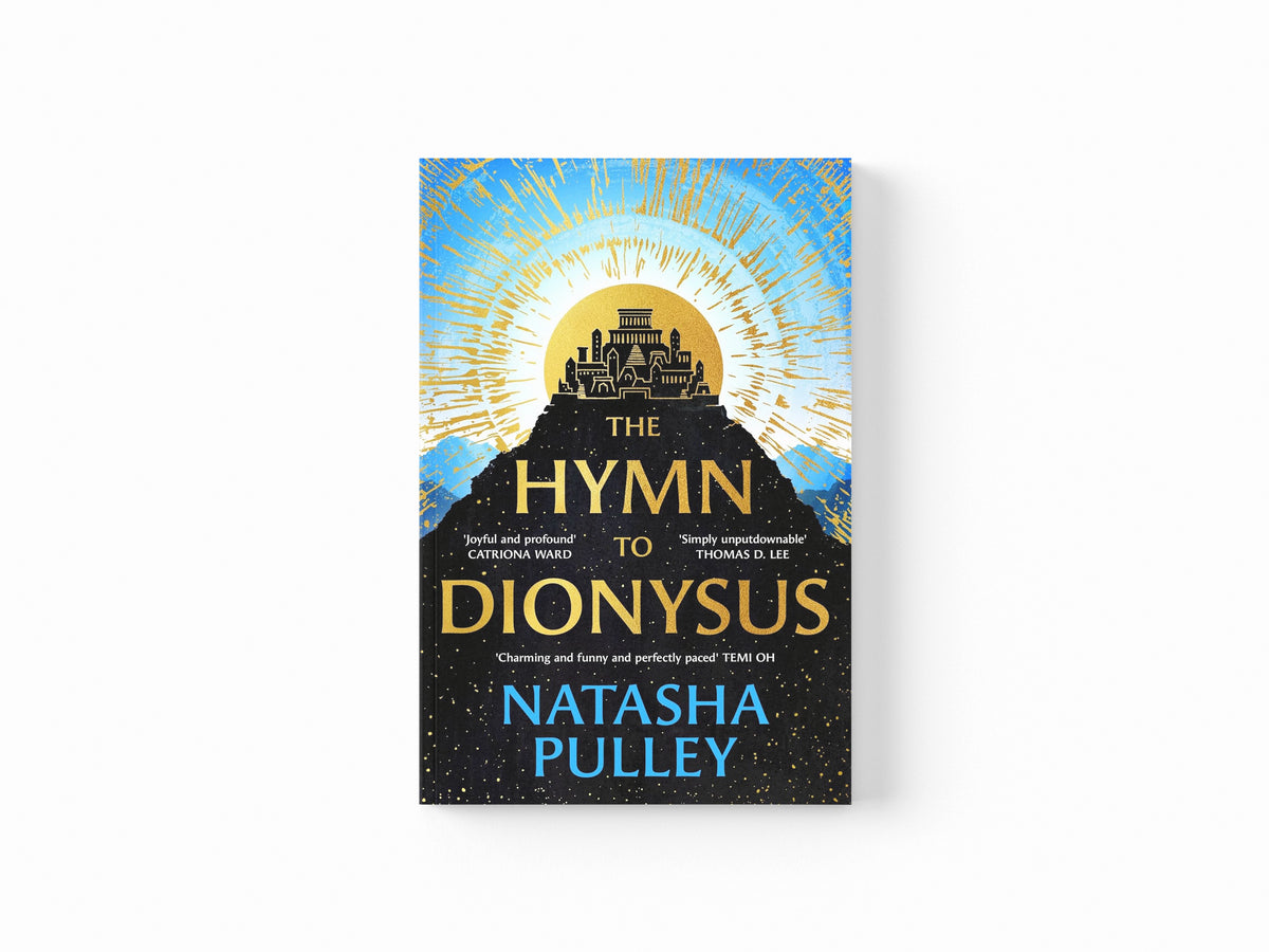 The Hymn to Dionysus by Natasha Pulley; 9781399618670