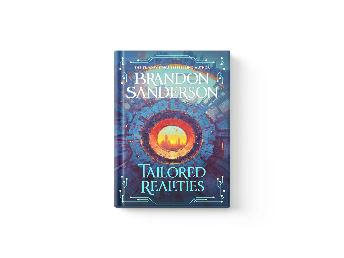 Tailored Realities by Brandon Sanderson; 9781399633222