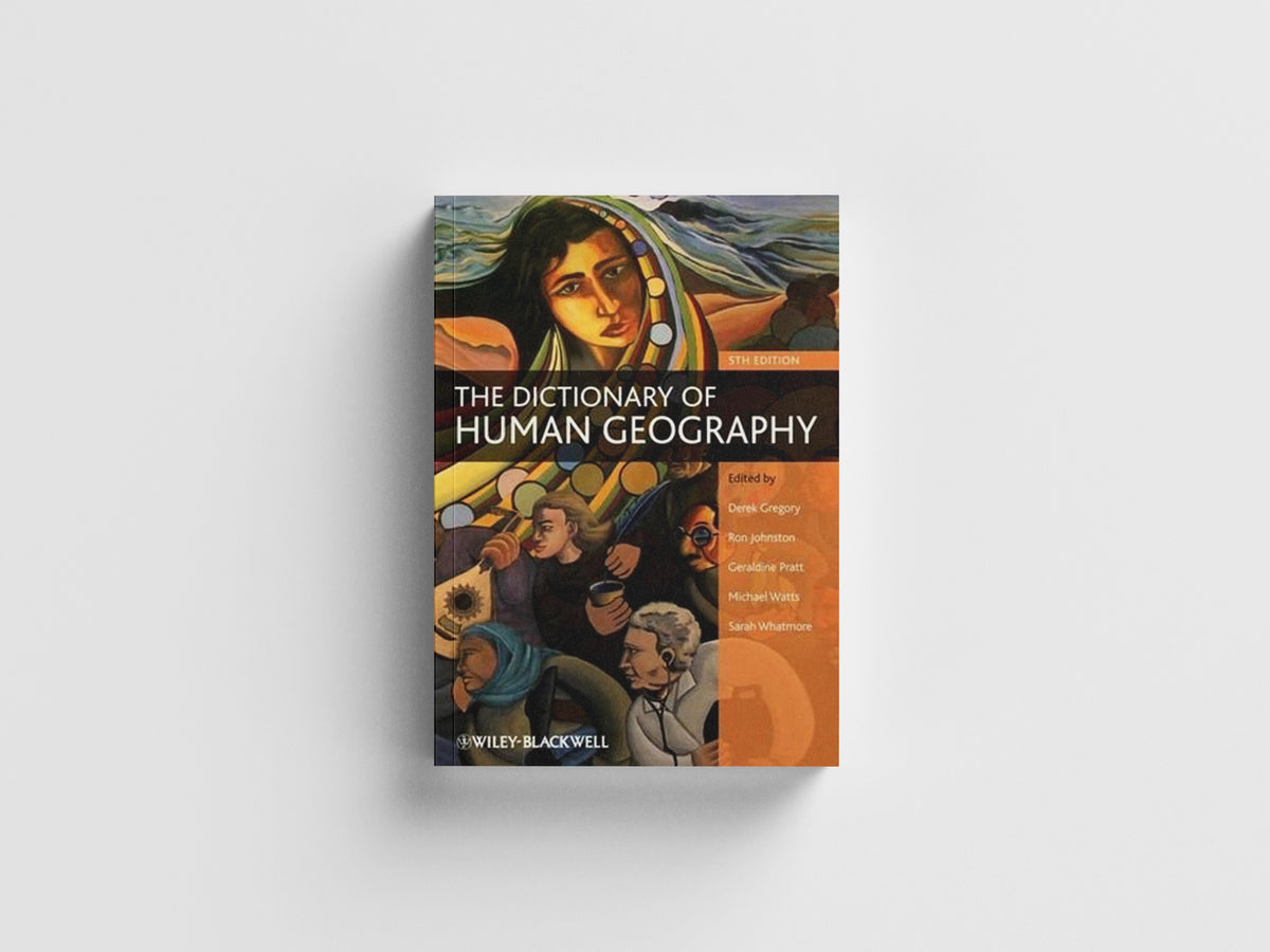 The Dictionary of Human Geography; 9781405132886