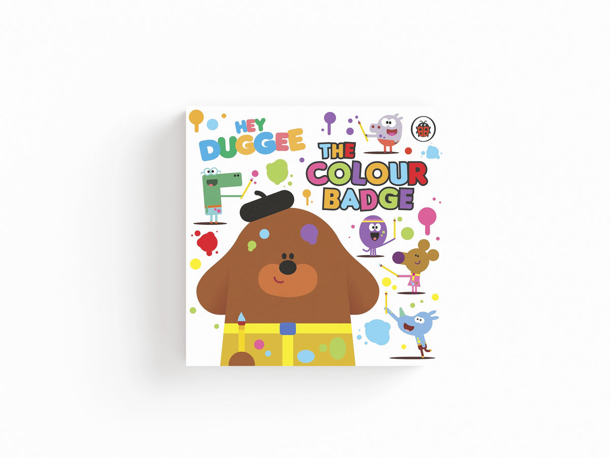 Hey Duggee: The Colour Badge by Penguin Random House Children's UK; 9781405950770