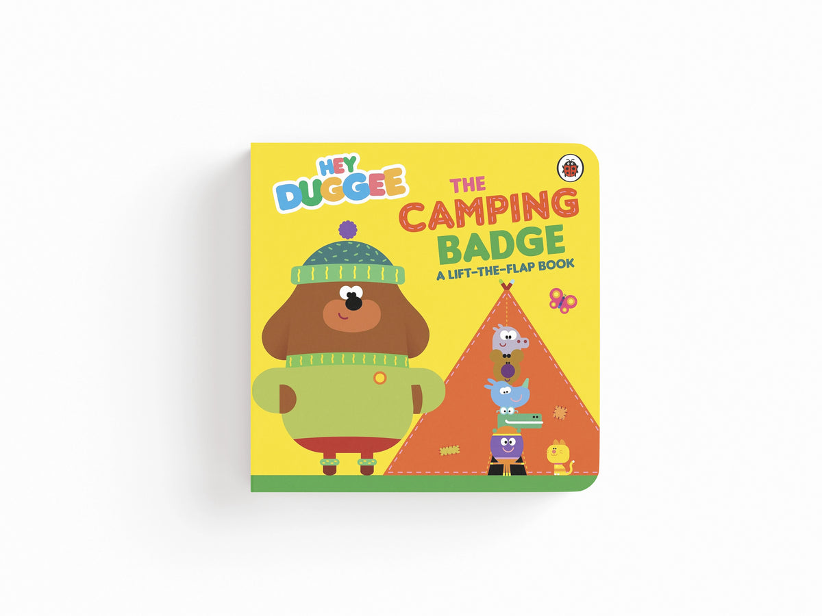 Hey Duggee: The Camping Badge by Hey Duggee; 9781405954037