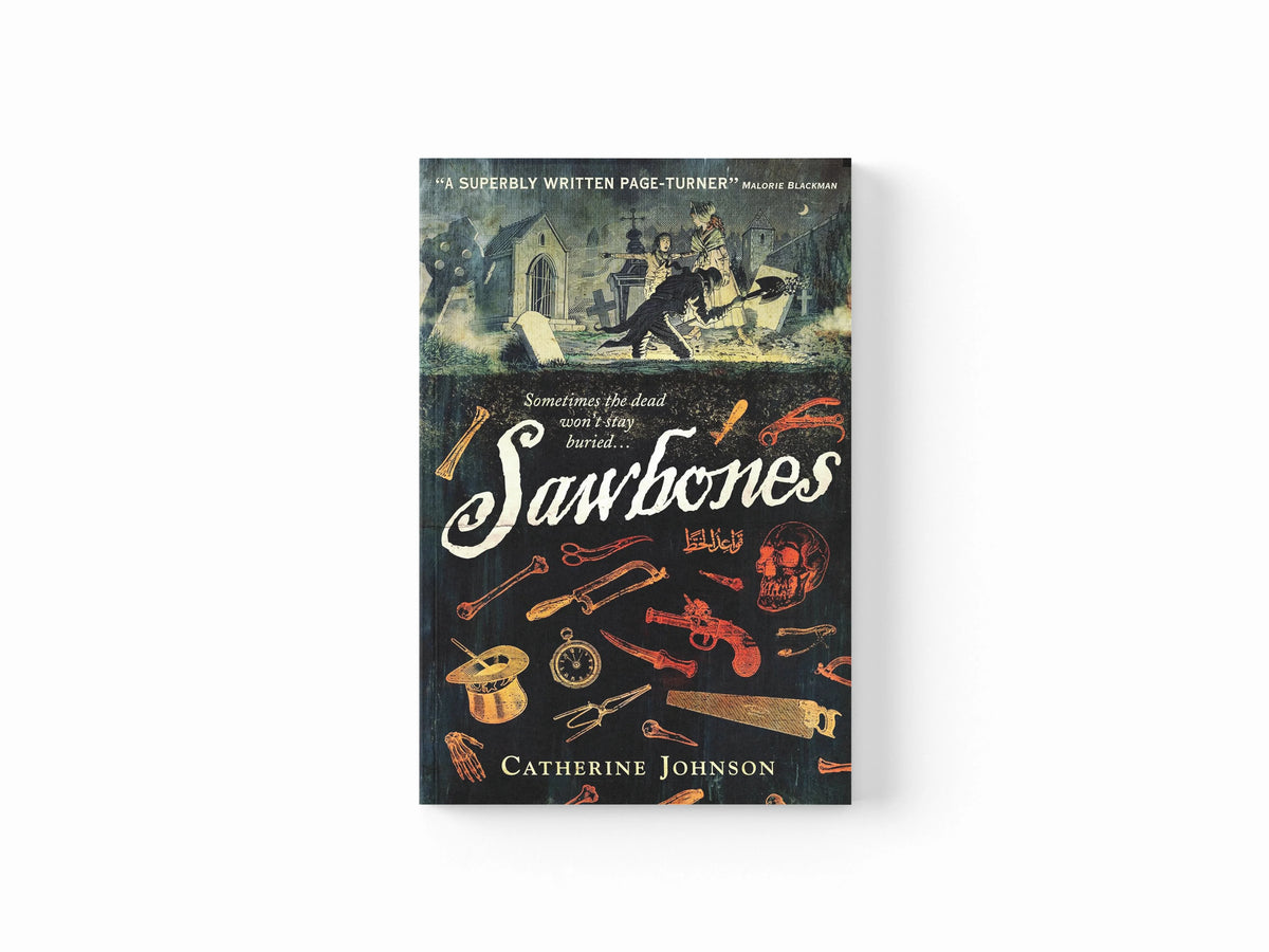 Sawbones by Catherine Johnson; 9781406340570