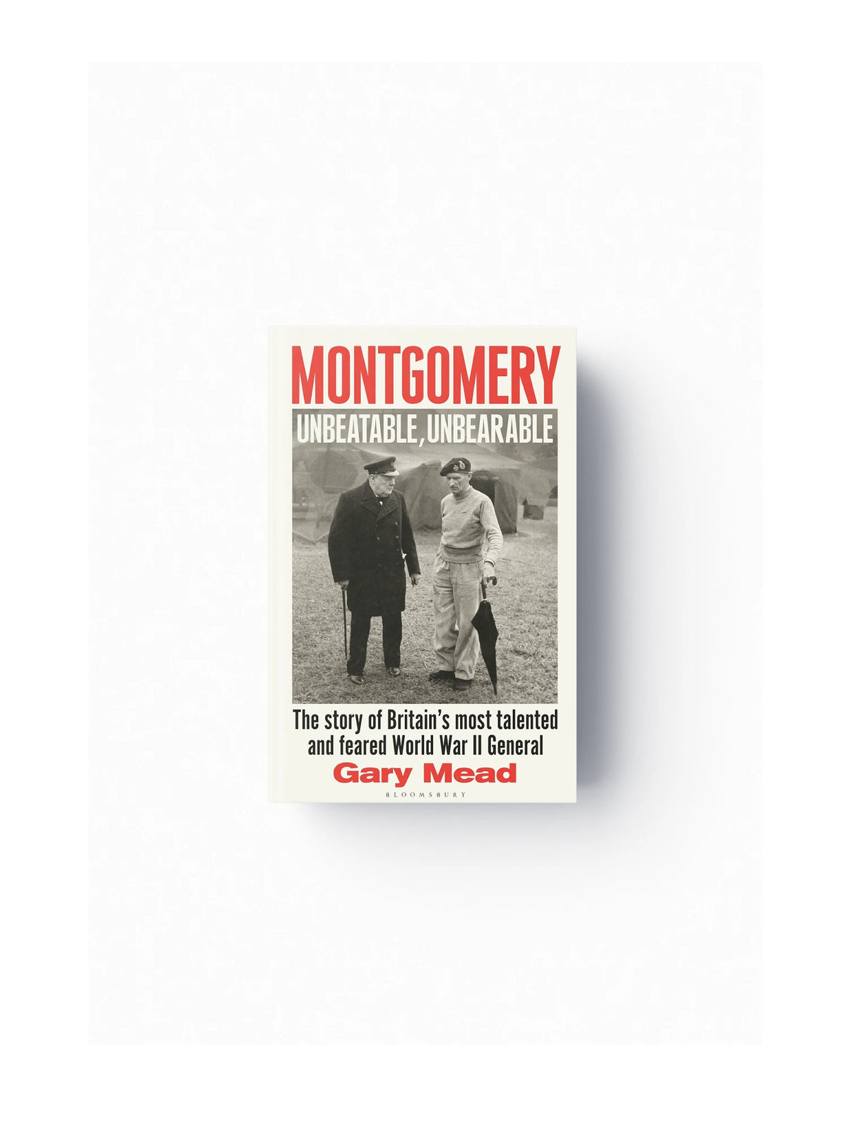 Montgomery: Unbeatable, Unbearable