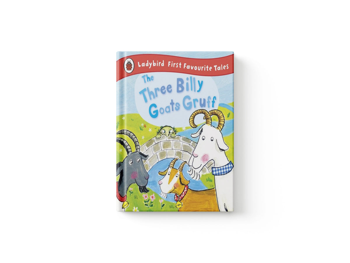 The Three Billy Goats Gruff: Ladybird First Favourite Tales