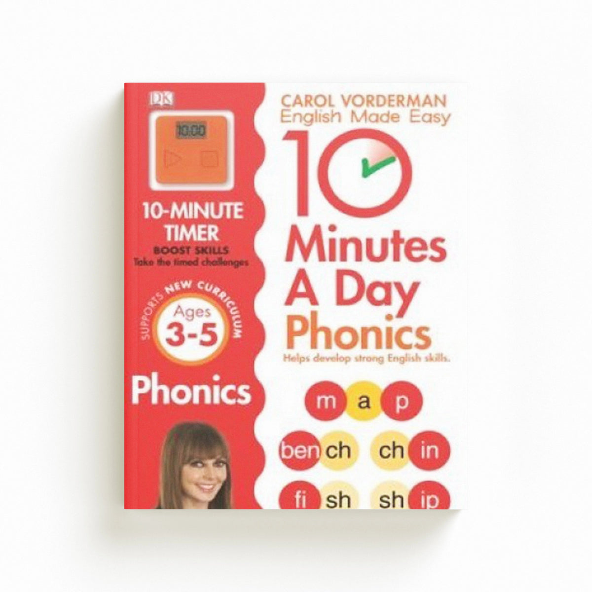 10 Minutes A Day Phonics, Ages 3-5 (Preschool) by Dorling Kindersley Ltd; 9781409341413