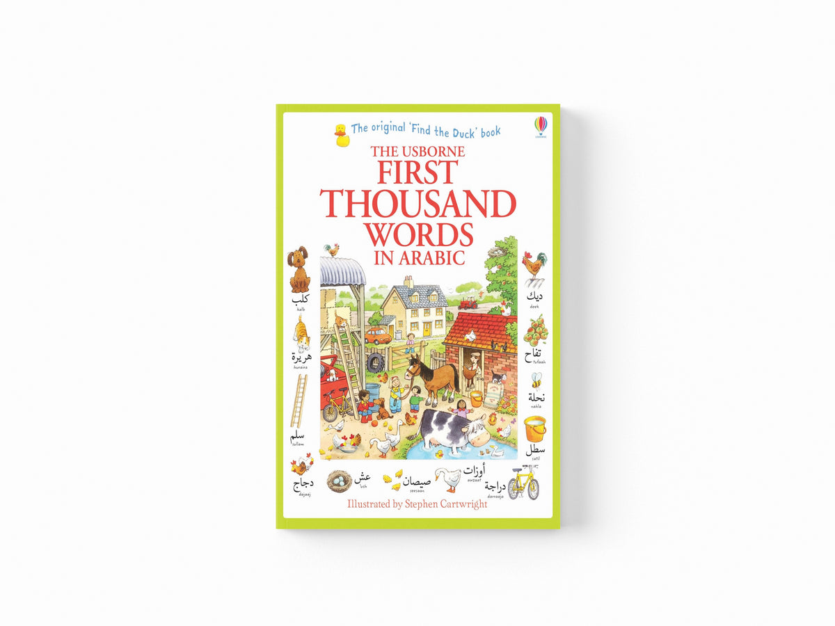 Usborne First Thousand Words In Arabic: Illustrated Children Book - Ages 5+ by Usborne Publishing Ltd; 9781409570394