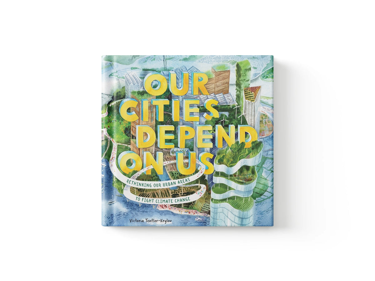 Our Cities Depend on Us