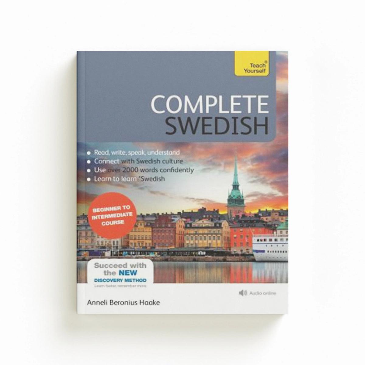 Complete Swedish Beginner to Intermediate Course by Anneli Beronius Haake; 9781444195101