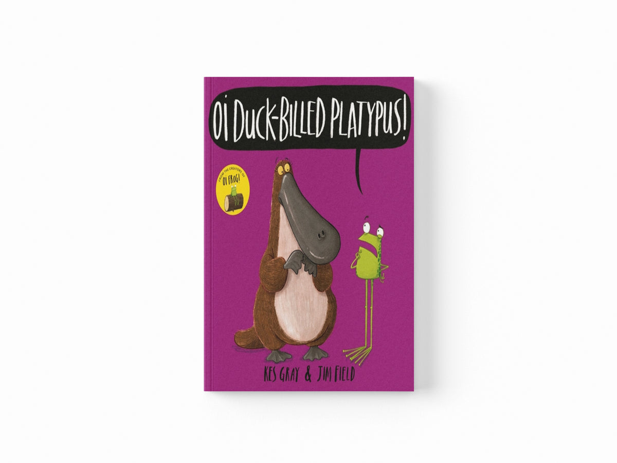 Oi Duck-billed Platypus!