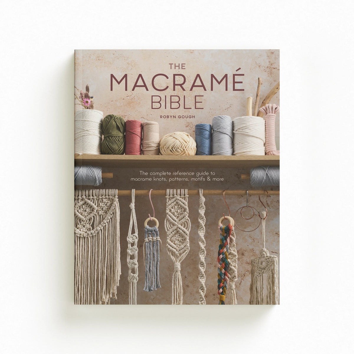 The Macrame Bible