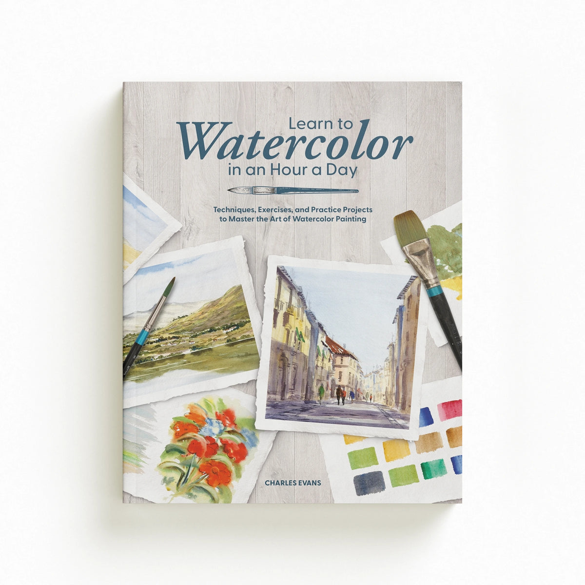Learn to Watercolor in an Hour a Day